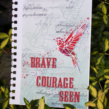 Art Journal Project: The Courage to Be Seen