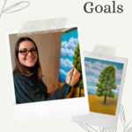Setting (SM)ART Goals for your Creative & Artistic Practice