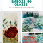 How to Use Tim Holtz Distress Embossing Glazes