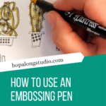 Using an embossing pen to color and shade images with Distress Embossing Glaze
