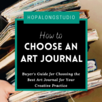 Choosing an Art Journal for your Creative Practice